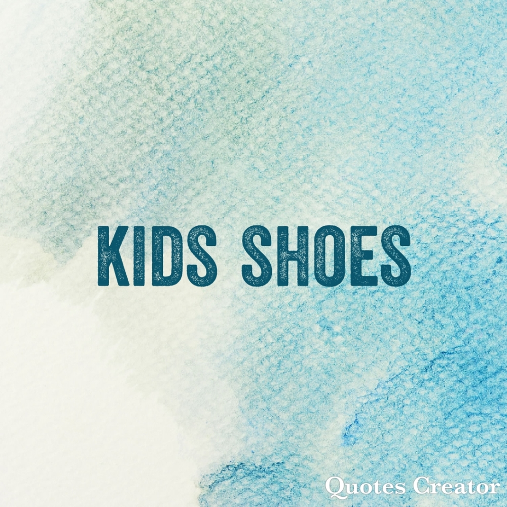 Kids Shoes
